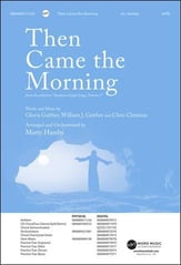 Then Came the Morning SATB choral sheet music cover